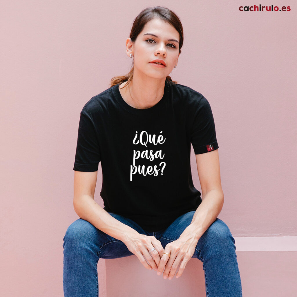 Camiseta modelo «Qué pasa pues» . Colección Aragón