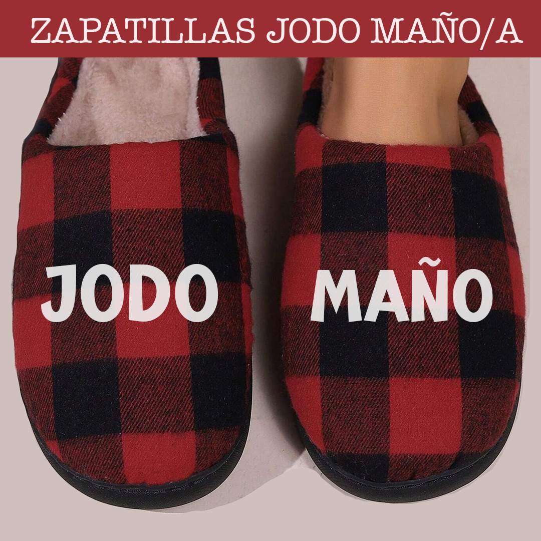 Zapatilla con estampado de cachirulo y personalizada con la frase "Jodo - Maño"