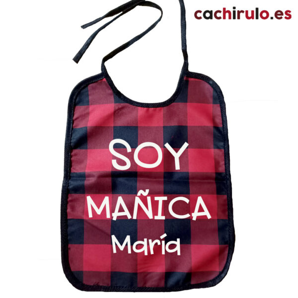 Babero cachirulo "Soy mañica"