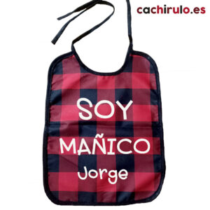 Babero cachirulo «Soy mañic@»